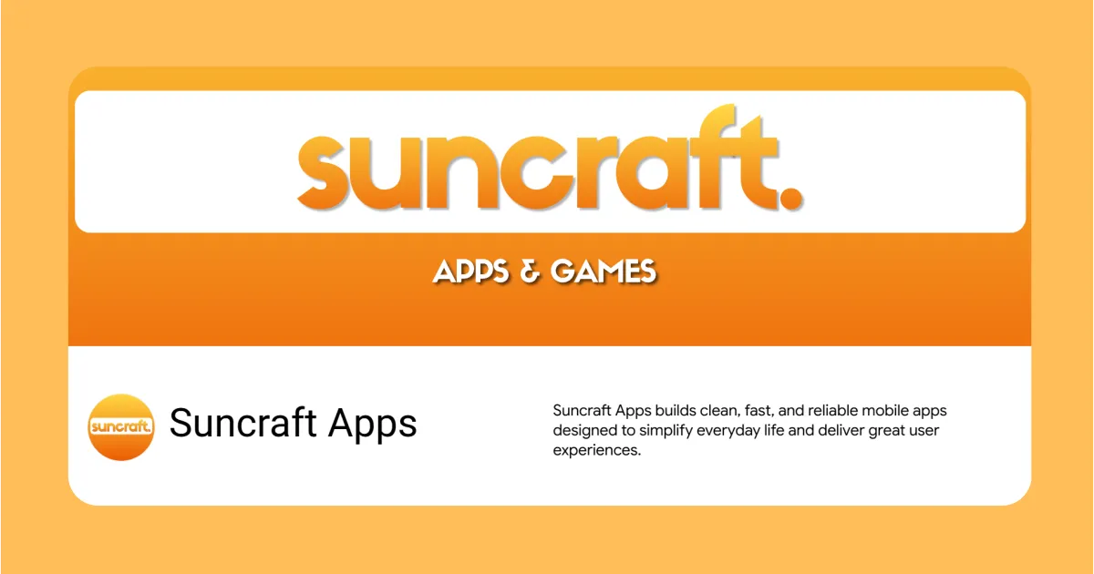 A Suncraft Apps brand card reading "suncraft. Apps & Games", with the studio name and a short description of what it builds